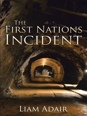 cover image of The First Nations Incident